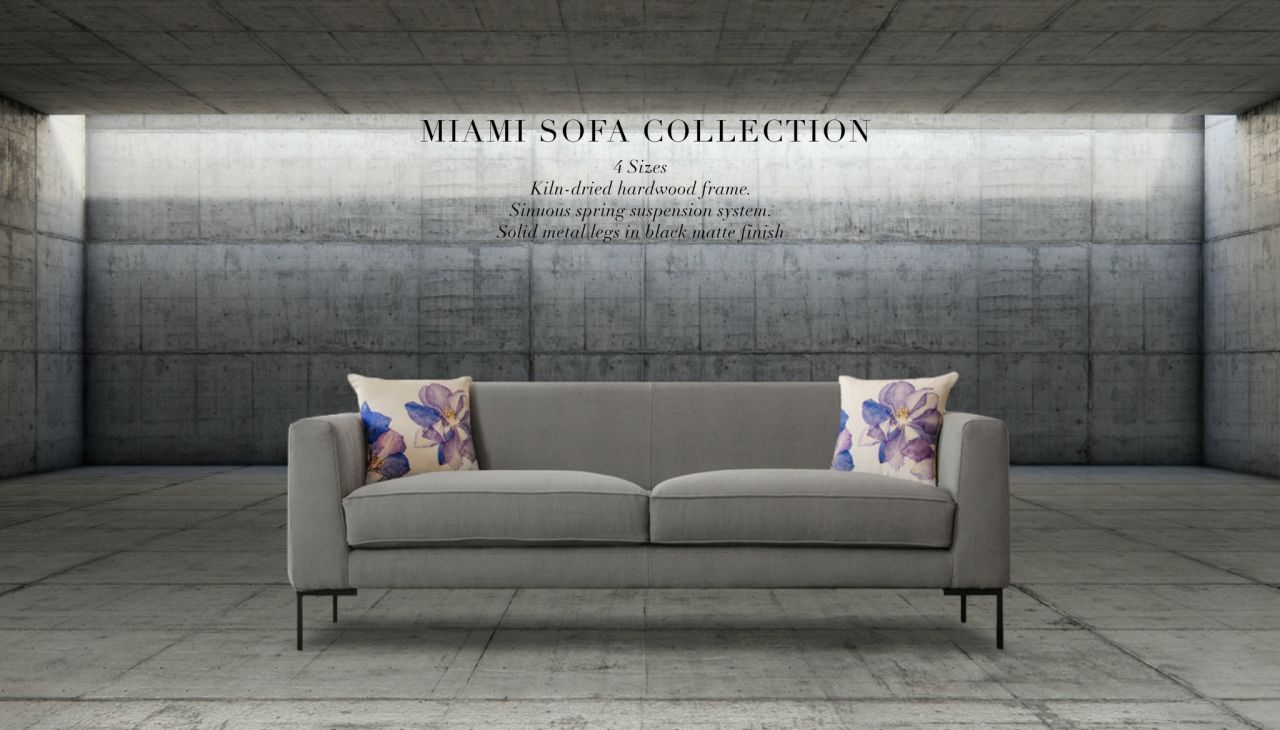 INTRODUCING MIAMI SOFA COLLECTION