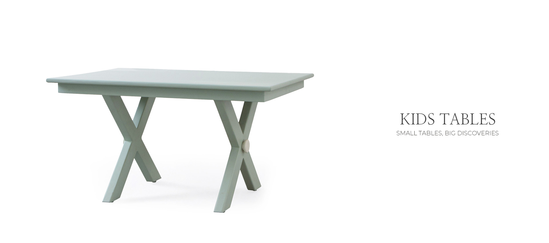 KIDS TABLES