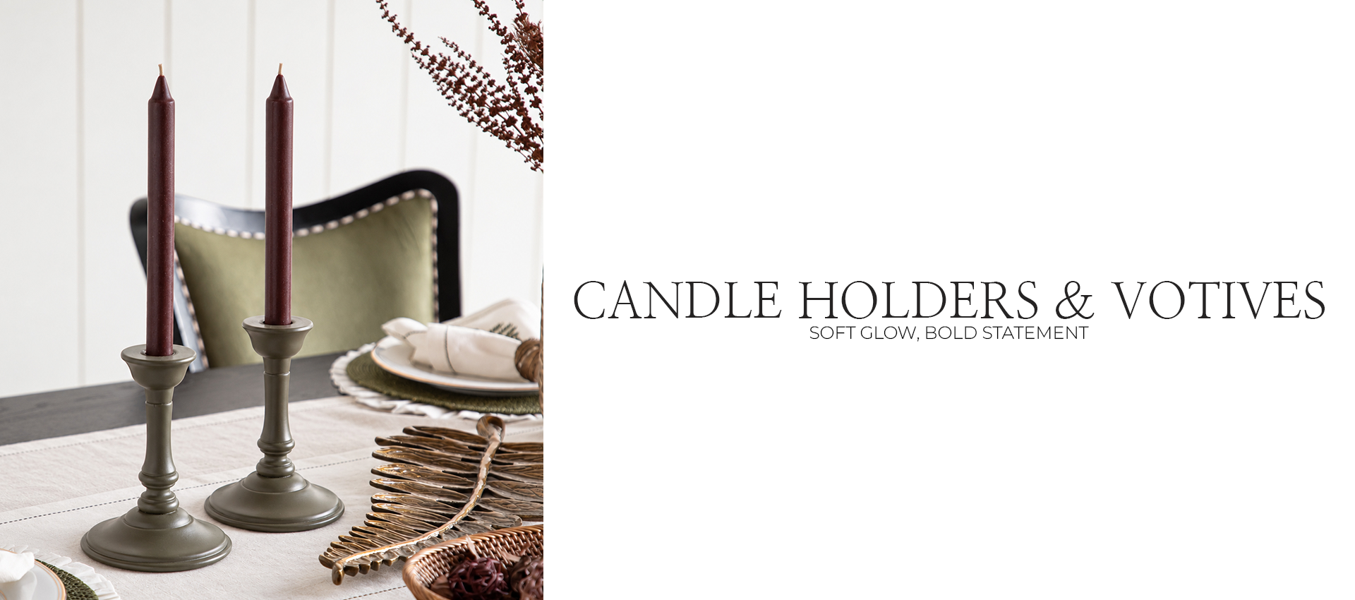 Candle Holders &amp; Votives