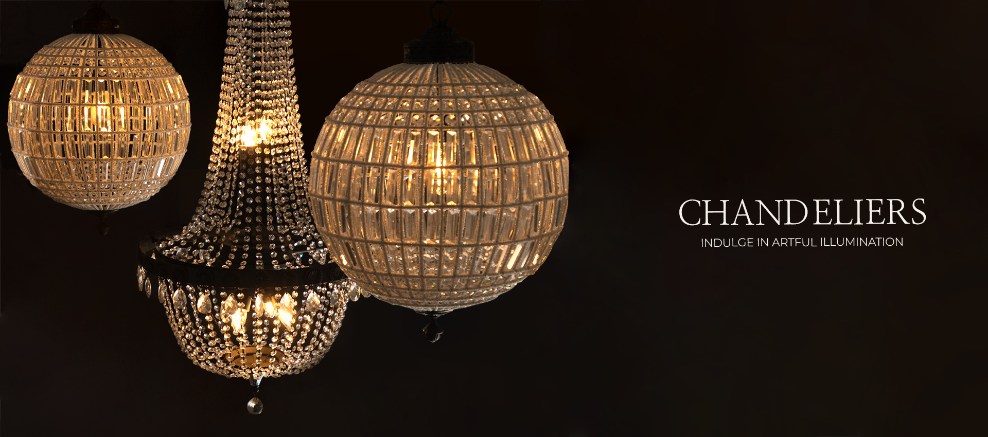 CHANDELIERS